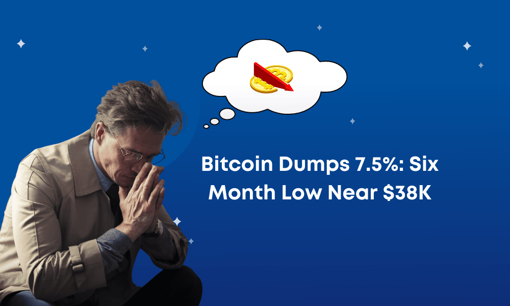 Bitcoin Dumps 7.5%: Six-month Low Near $38K